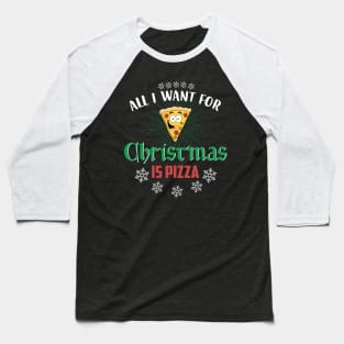 Pizza christmas gift for mom, dad, nana, grandpa, niece, son, daughter Baseball T-Shirt